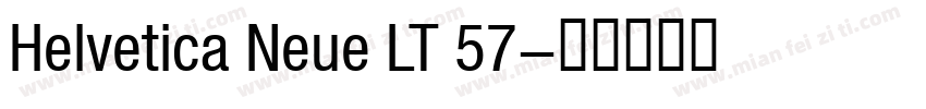 Helvetica Neue LT 57字体转换